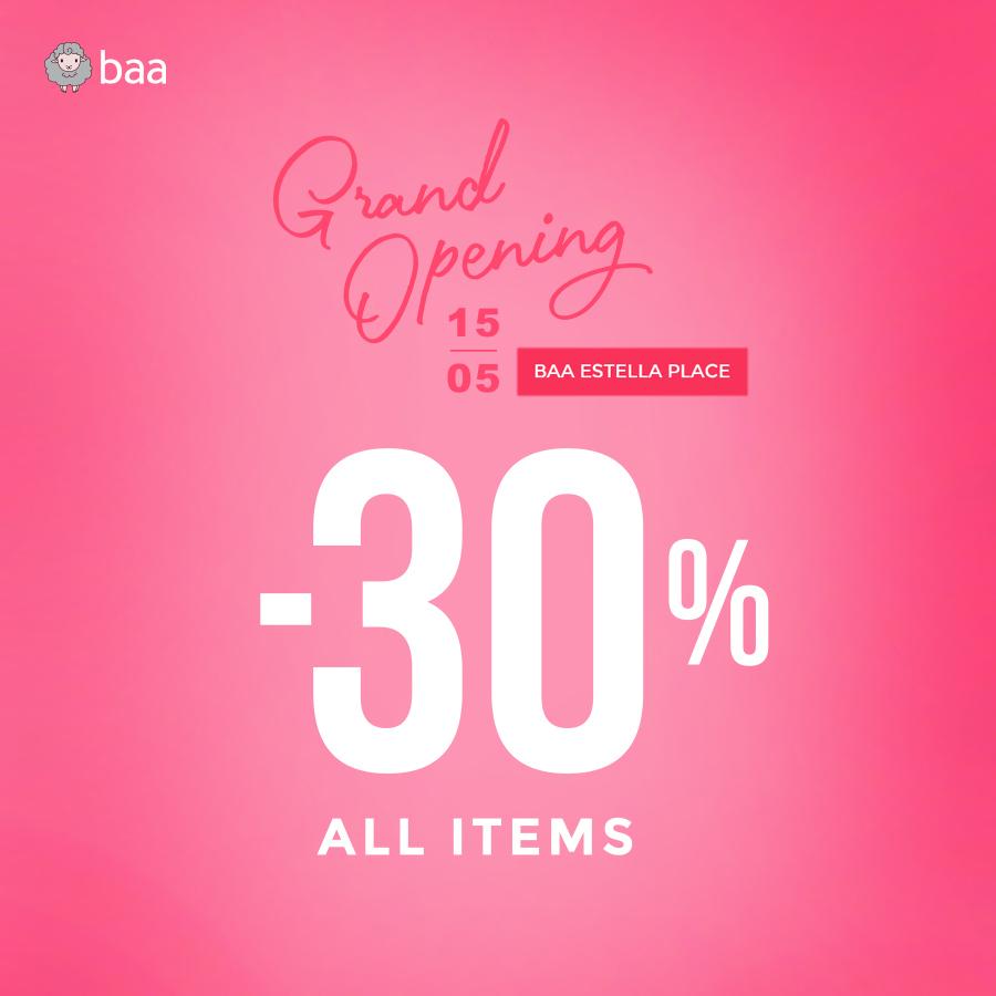 GRAND OPENING at BAA ESTELLA PLACE