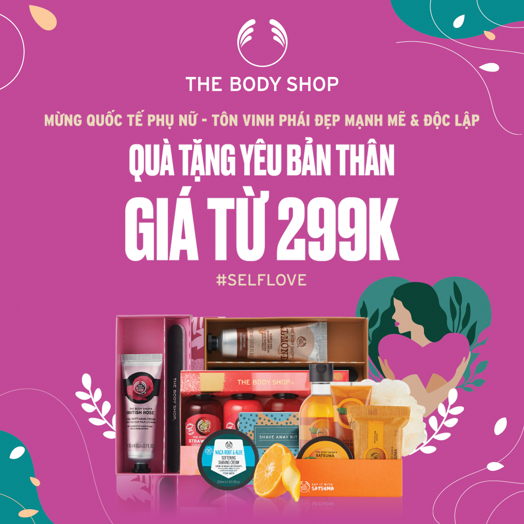 THAM GIA CHIẾN DỊCH "MẠNH DẠN YÊU BẢN THÂN" CÙNG THE BODY SHOP