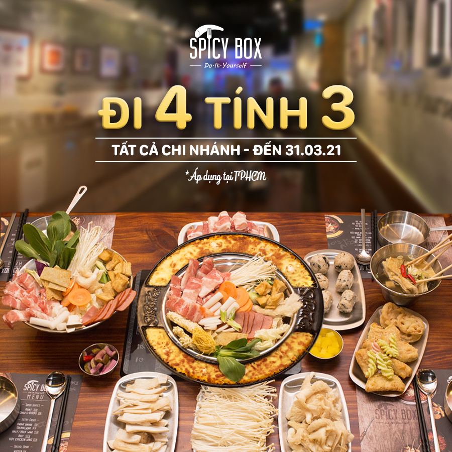 SAY HI TO MARCH WITH A SUPER PROMOTION FROM SPICY BOX: 4 DINERS - 3 PAYERS!