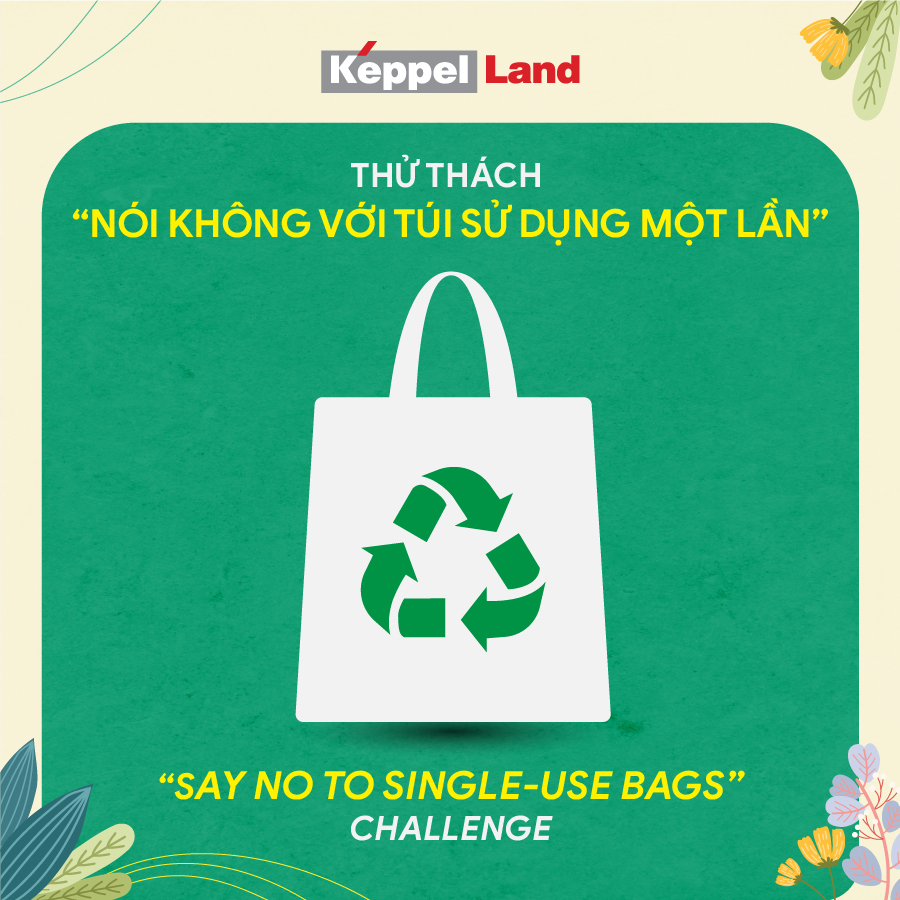 “SAY NO TO SINGLE-USE BAGS” CHALLENGE