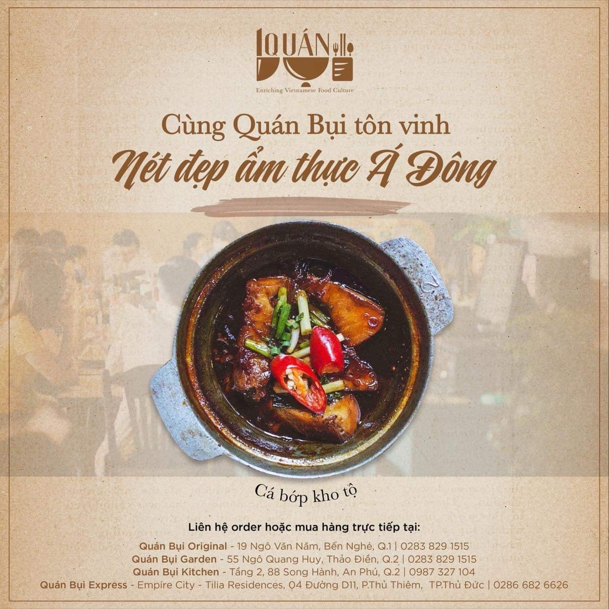 Cùng Quán Bụi tôn vinh nét đẹp ẩm thực Á Đông