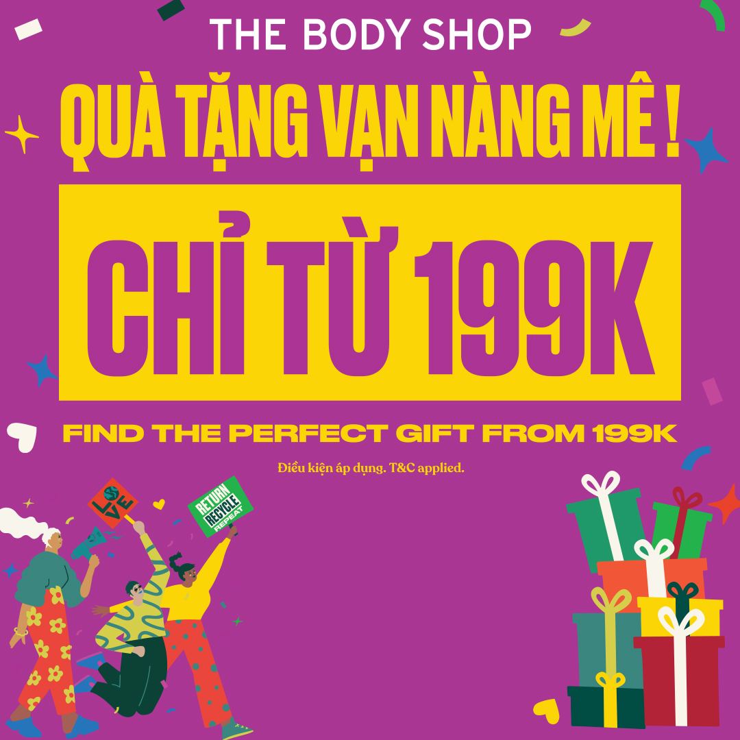 THE BODY SHOP – QUÀ TẶNG VẠN NÀNG MÊ CHỈ TỪ #199K