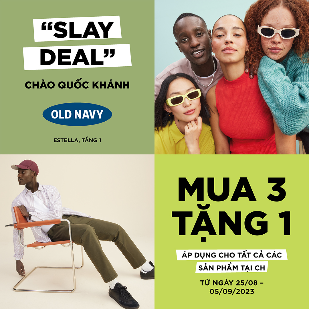 💥💥💥HAPPY NATIONAL DAY, NHẬN NGAY ƯU ĐÃI KHỦNG TỪ OLD NAVY | MUA 3 TẶNG 1