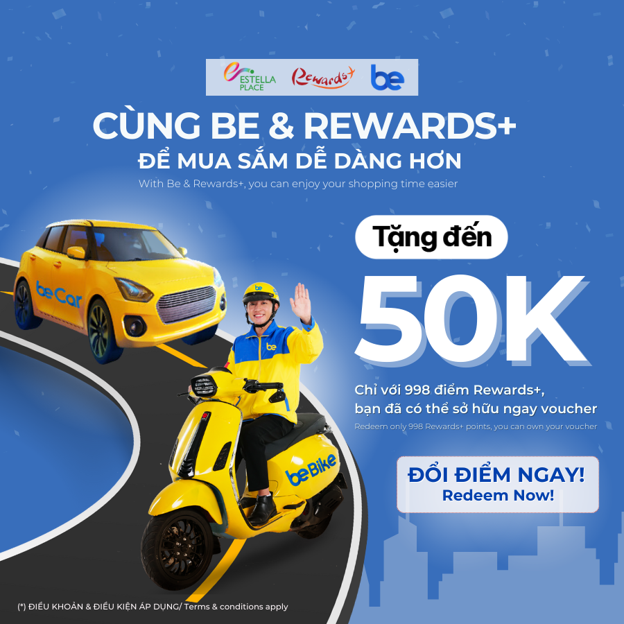 🚕🛵MUA SĂM DỄ DÀNG HƠN CÙNG BE VÀ REWARDS+, BẠN ĐÃ BIẾT CHƯA?