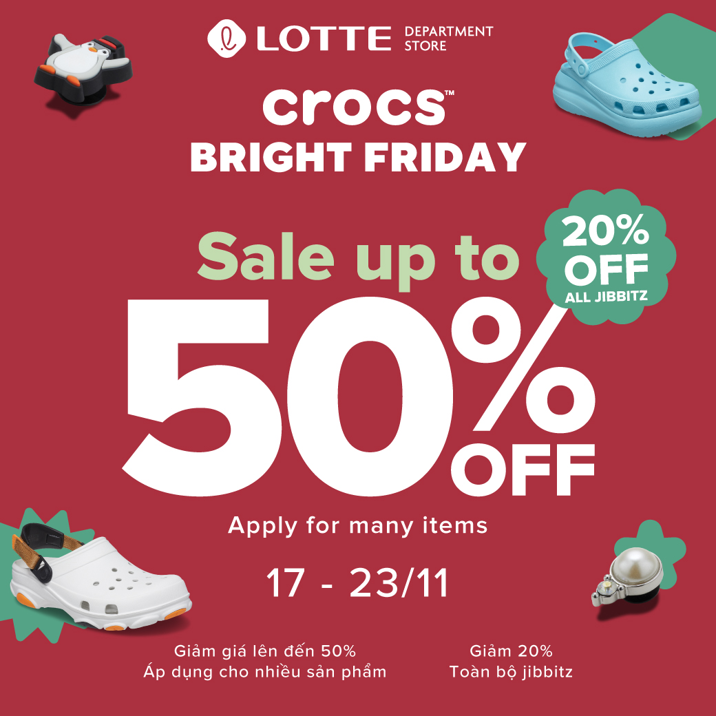 TỎA SÁNG ✨BRIGHT FRIDAY ✨ CROCS ƯU ĐÃI ĐẾN 50%
