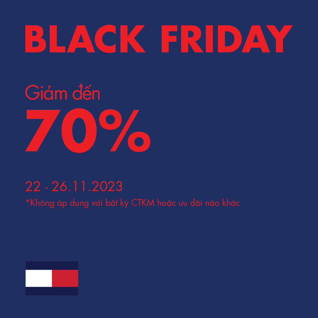 TOMMY HILFIGER BLACK FRIDAY - GIẢM ĐẾN 70%