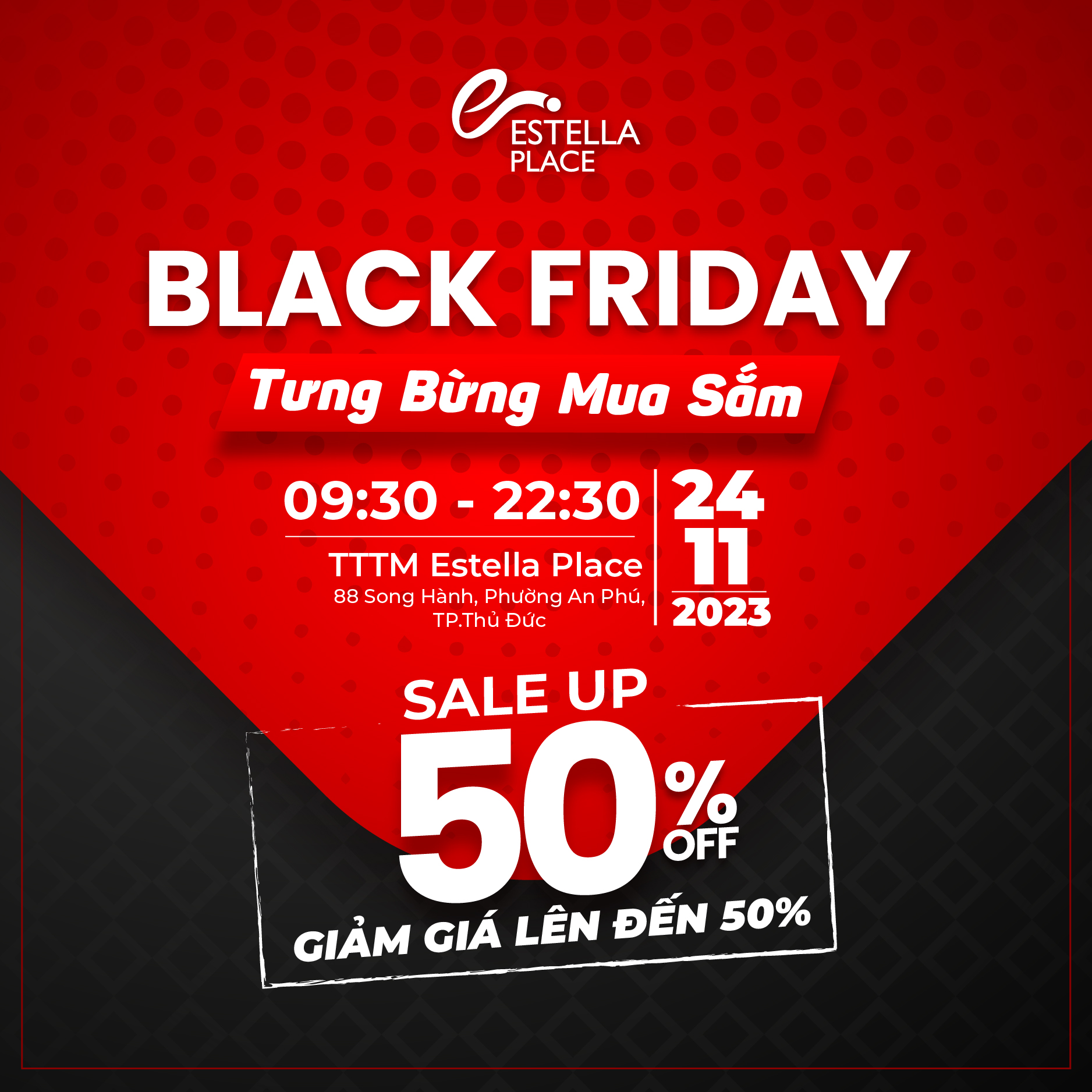 🎉BLACK FRIDAY – ENJOY SUPER HOLIDEALS AT ESTELLA PLACE🎉