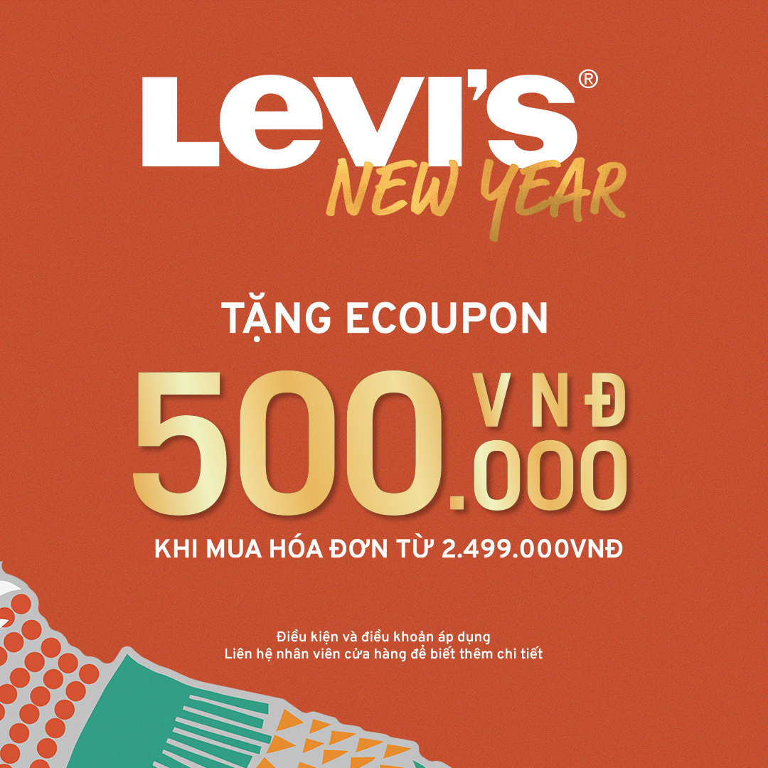 LEVI’S HAPPY NEW YEAR!!!