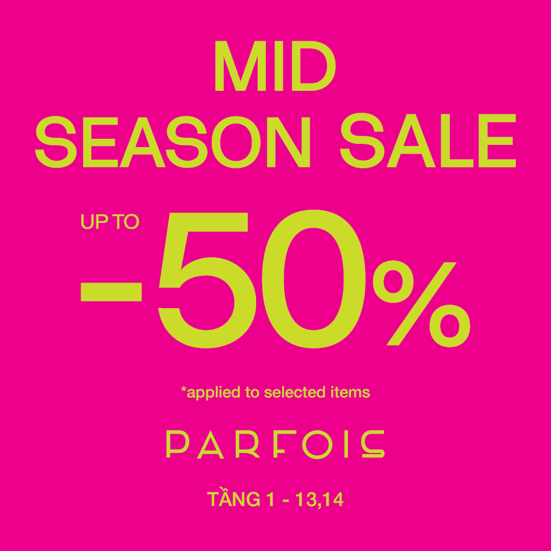 PARFOIS - MID SEASON SALE