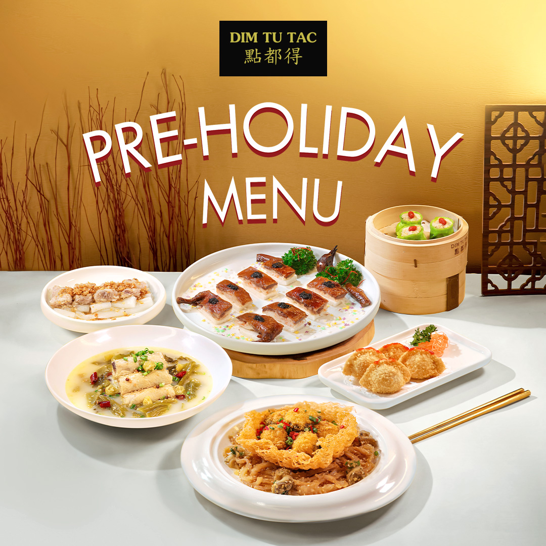 PRE-HOLIDAY MENU FROM DIM TU TAC