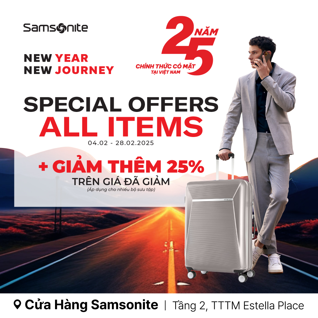 ✈ NEW YEAR NEW JOURNEY 🎉 CELEBRATING 25 YEARS OF 𝐒𝐚𝐦𝐬𝐨𝐧𝐢𝐭𝐞 OFFICIALLY PRESENT IN VIETNAM WITH SPECIAL DEALS UP TO 50% FOR ALL SUITCASES, BACKPACKS, AND HANDBAGS...