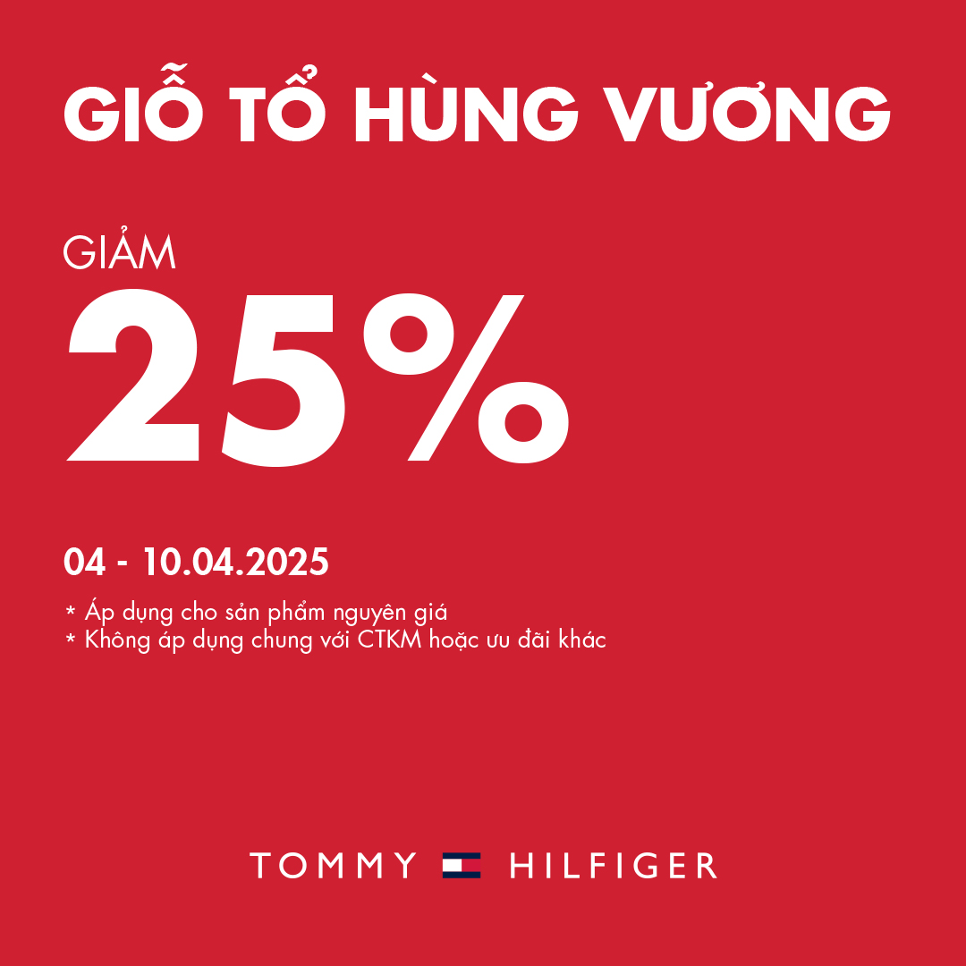TOMMY HILFIGER - HUNG KING'S COMMEMORATION DAY