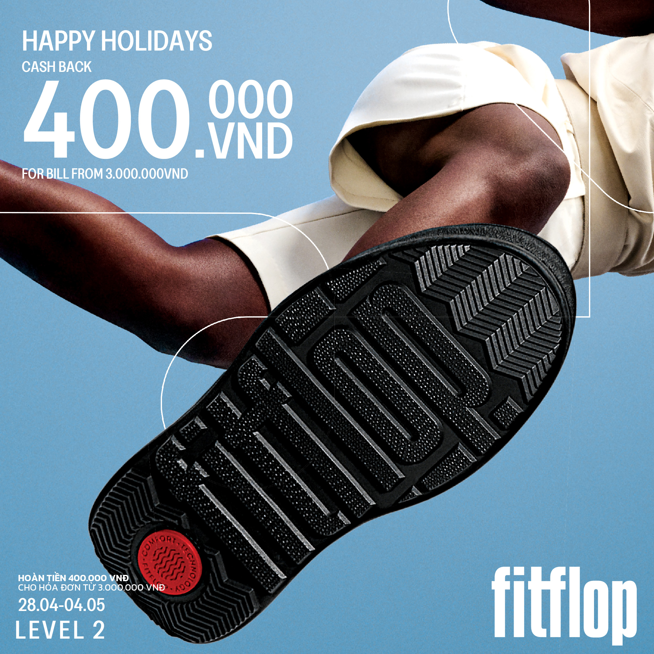 HAPPY HOLIDAYS CASHBACK VND400,000