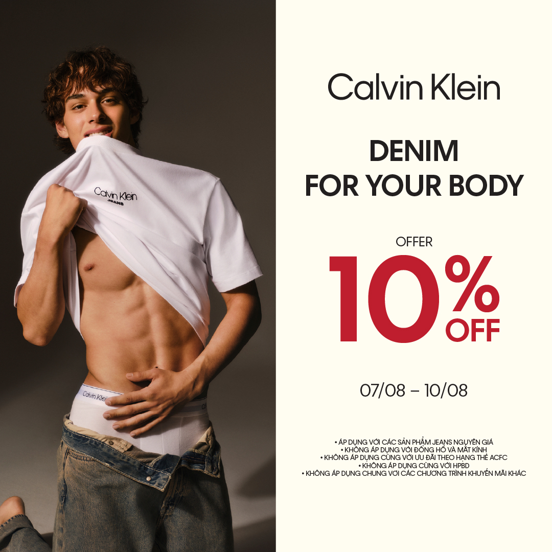 CALVIN KLEIN - DENIM FOR YOUR BODY - OFFER 10% OFF
