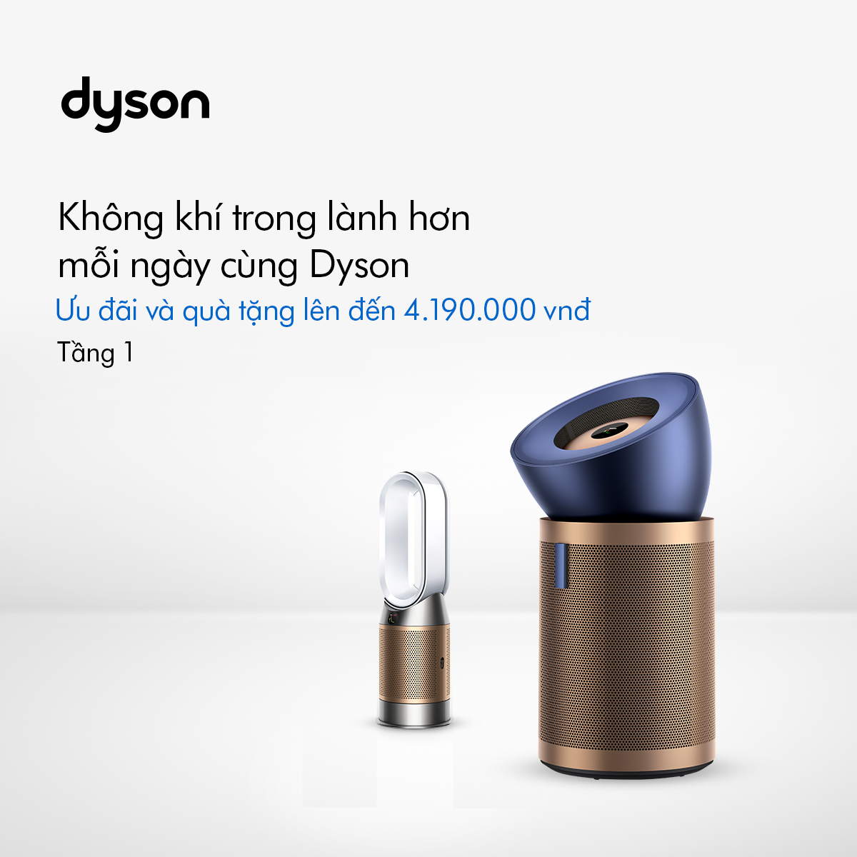 ✨ FRESHER AIR EVERY DAY WITH DYSON – ENJOY OFFERS UP TO 4,190,000 VND! ✨